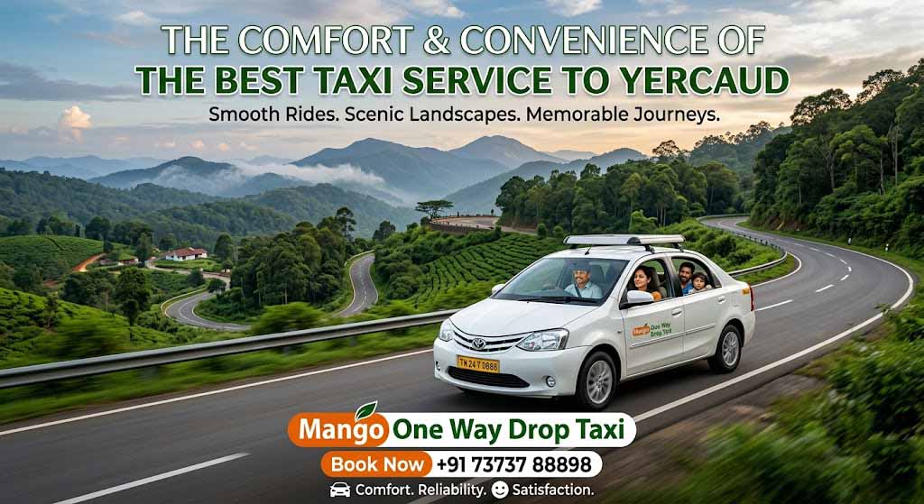 best taxi service to Yercaud comfortable car travel