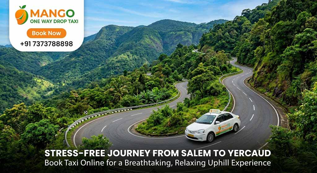 book taxi from Salem to Yercaud online scenic hill road with hairpin bends
